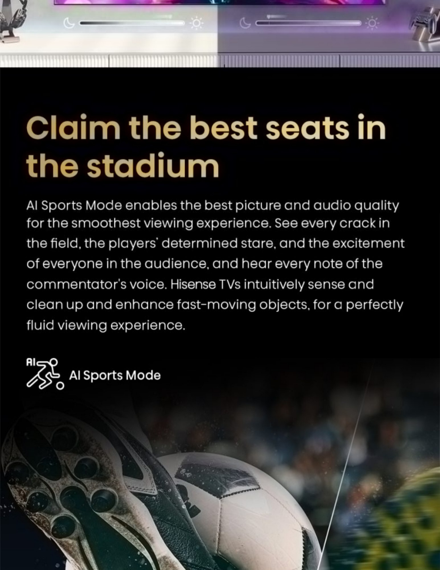 AI Sports Mode delivers smooth motion and stadium clarity