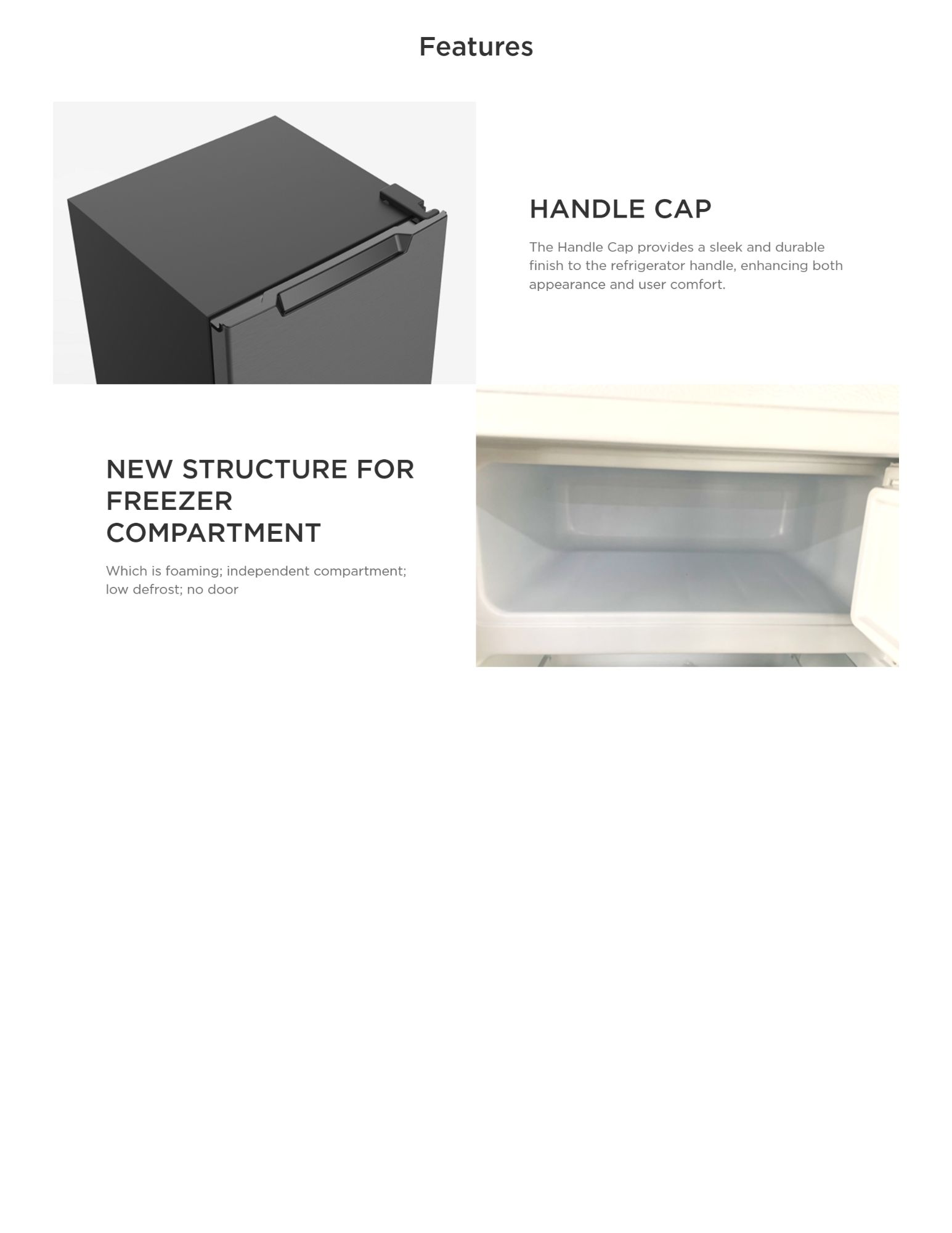 Refrigerator with sleek handle and independent low-defrost freezer