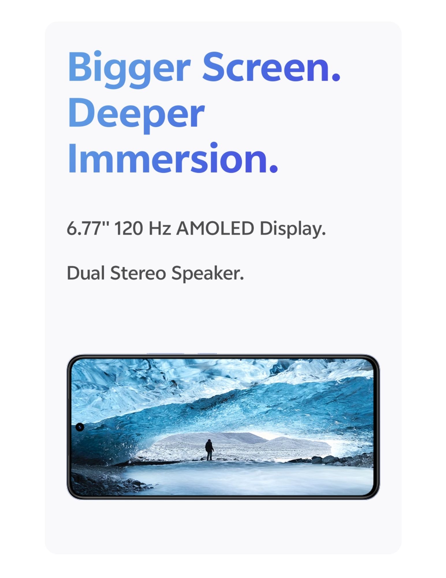 6.77-inch AMOLED display with immersive full screen