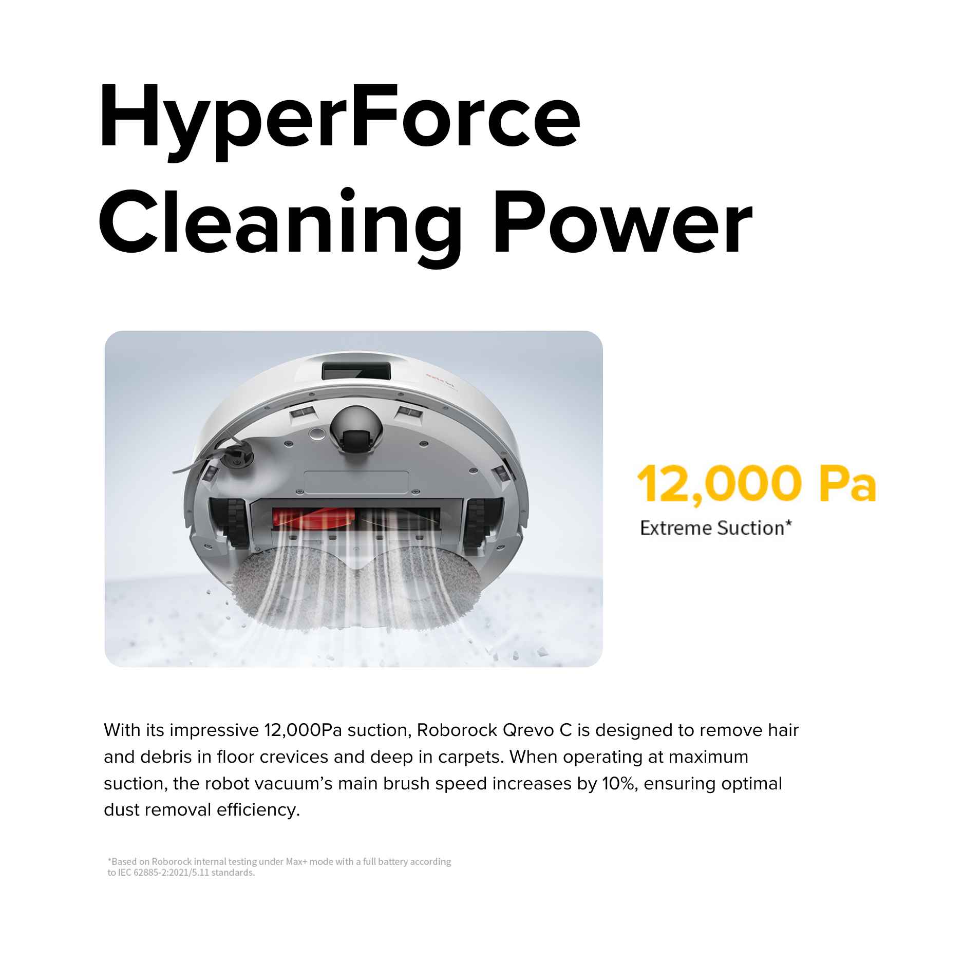 Roborock robot vacuum with 12,000Pa HyperForce suction