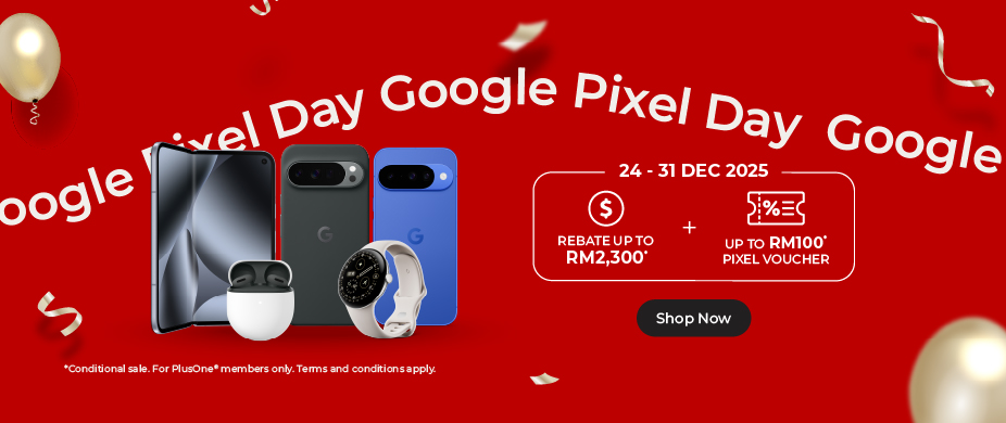 Google Pixel Day promo with up to RM2,300 rebate offer